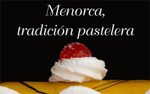 menorca_tradicion_pastelera-1.jpg